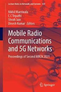Mobile Radio Communications and 5G Networks