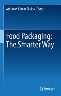 Bokomslag för "Food Packaging: The Smarter Way"