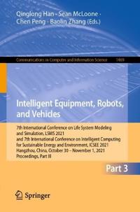 Intelligent Equipment, Robots, and Vehicles