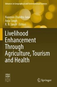 Bokomslag för "Livelihood Enhancement Through Agriculture, Tourism and Health"