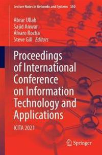 Proceedings of International Conference on Information Technology and Applications