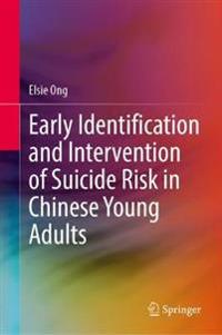 Bokomslag för "Early Identification and Intervention of Suicide Risk in Chinese Young Adults"