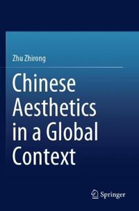 Bokomslag för "Chinese Aesthetics in a Global Context"