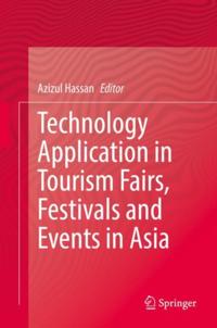 Technology Application in Tourism Fairs, Festivals and Events in Asia