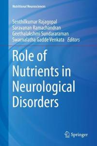 Bokomslag för "Role of Nutrients in Neurological Disorders"