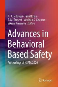 Advances in Behavioral Based Safety