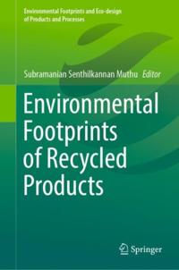Environmental Footprints of Recycled Products