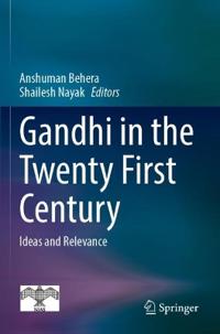 Bokomslag för "Gandhi in the Twenty First Century"