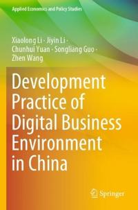Development Practice of Digital Business Environment in China