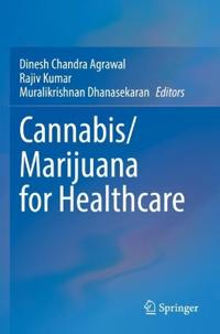Bokomslag för "Cannabis/Marijuana for Healthcare"