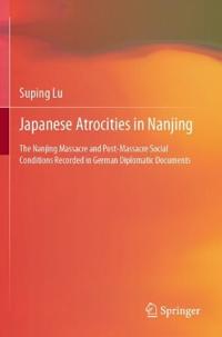 Bokomslag för "Japanese Atrocities in Nanjing"