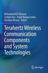 Bokomslag for "Terahertz Wireless Communication Components and System Technologies"
