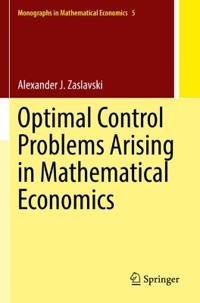 Bokomslag för "Optimal Control Problems Arising in Mathematical Economics"