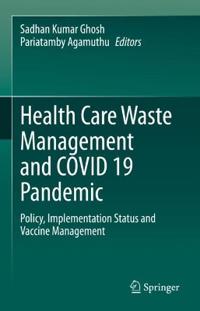 Bokomslag för "Health Care Waste Management and COVID 19 Pandemic"