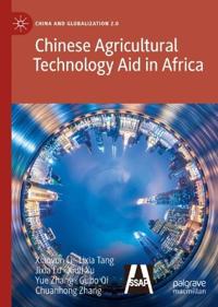 Bokomslag för "Chinese Agricultural Technology Aid in Africa"