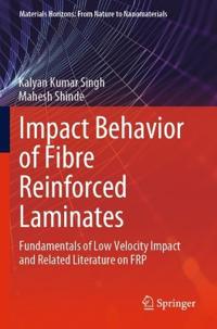 Bokomslag för "Impact Behavior of Fibre Reinforced Laminates"