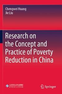 Bokomslag för "Research on the Concept and Practice of Poverty Reduction in China"