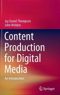 Bokomslag för "Content Production for Digital Media"