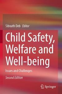 Bokomslag för "Child Safety, Welfare and Well-being"