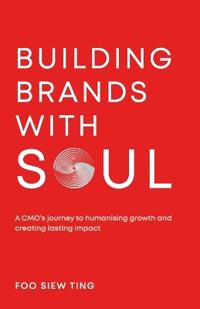 Building Brands with Soul