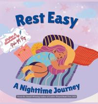 Rest Easy - A Nighttime Journey