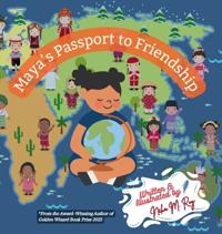 Bokomslag för "Maya's Passport To Friendship"