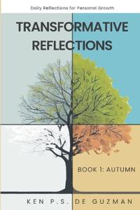 Daily Reflections for Personal Growth Book 1