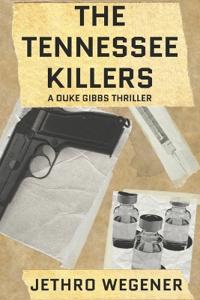 The Tennessee Killers