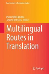 Bokomslag for "Multilingual Routes in Translation"