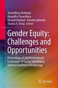 Gender Equity: Challenges and Opportunities