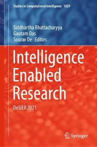 Intelligence Enabled Research
