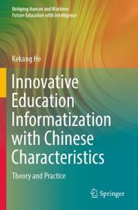 Bokomslag for "Innovative Education Informatization with Chinese Characteristics"