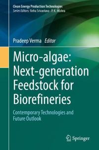 Bokomslag for "Micro-algae: Next-generation Feedstock for Biorefineries"
