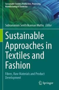Bokomslag för "Sustainable Approaches in Textiles and Fashion"