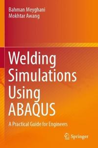 Bokomslag for "Welding Simulations Using ABAQUS"