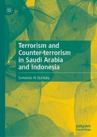 Bokomslag för "Terrorism and Counter-terrorism in Saudi Arabia and Indonesia"