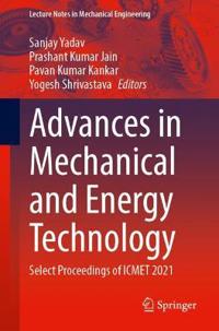 Advances in Mechanical and Energy Technology