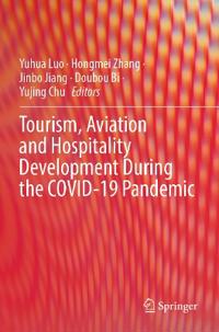 Kirjan kansi "Tourism, Aviation and Hospitality Development During the COVID-19 Pandemic"