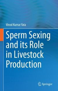 Sperm Sexing and its Role in Livestock Production
