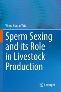 Bokomslag för "Sperm Sexing and its Role in Livestock Production"