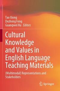 Bokomslag för "Cultural Knowledge and Values in English Language Teaching Materials"