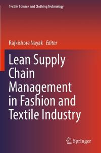 Bokomslag for "Lean Supply Chain Management in Fashion and Textile Industry"