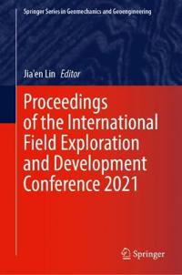 Bokomslag för "Proceedings of the International Field Exploration and Development Conference 2021"