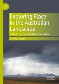 Kirjan kansi "Exploring Place in the Australian Landscape"
