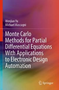 Bokomslag för "Monte Carlo Methods for Partial Differential Equations With Applications to Electronic Design Automation"