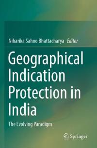 Bokomslag för "Geographical Indication Protection in India"