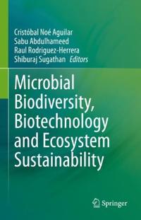 Bokomslag för "Microbial Biodiversity, Biotechnology and Ecosystem Sustainability"