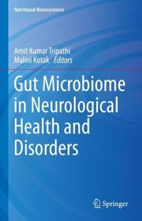 Bokomslag för "Gut Microbiome in Neurological Health and Disorders"