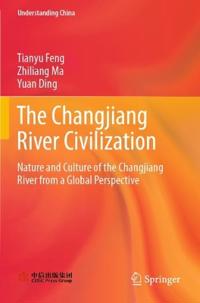 Bokomslag för "The Changjiang River Civilization"