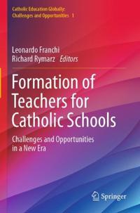 Bokomslag för "Formation of Teachers for Catholic Schools"